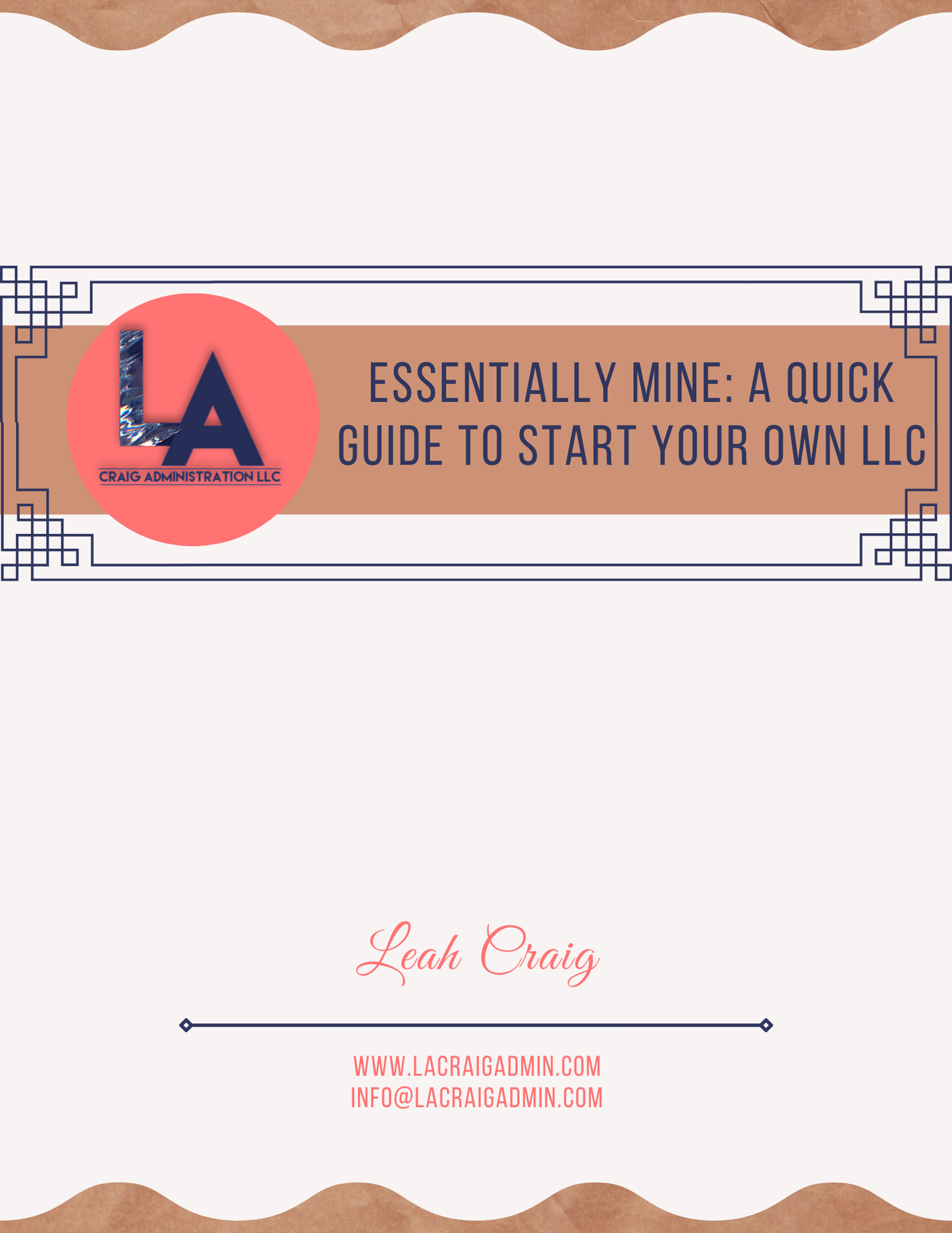 Essentially Mine: A Quick Guide To Start Your Own LLC